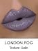 Gerard Cosmetics London Fog Lipstick