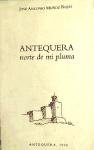 Preisvergleich Produktbild ANTEQUERA NORTE DE MI PLUMA