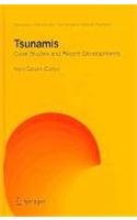 Tsunamis: Case Studies and Recent Developments
