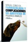 Image de Manual clínico de farmacología y complicaciones en anestesia de pequeños animales