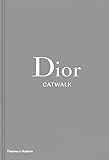  Dior Catwalk: The Complete Collections