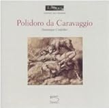 Image de Polidoro da Caravaggio. Ediz. francese