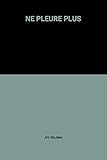 NE PLEURE PLUS