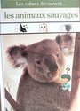 couverture de : Les Animaux sauvages