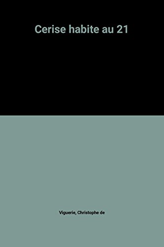 couverture de : Cerise habite au 21