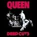 Produktbild Deep Cuts Volume 1 (1973-1976) by Queen (2011-01-01)