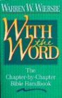With the Word: The Chapter-By-Chapter Bible Handbook