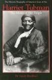 Harriet Tubman: The Moses of Her People by