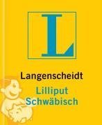 Download Langenscheidt Lilliput Wörterbücher, Dialektbände, Schwäbisch Download Langenscheidt Lilliput Wörterbücher, Dialektbände, Schwäbisch