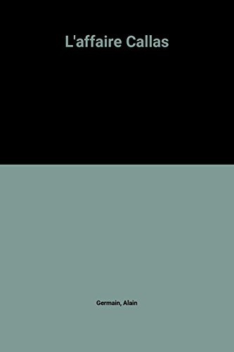 couverture de : L'Affaire Callas