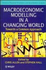 Image de Macroeconomic Modelling in a Changing World: Towards a Common Approach