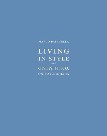 Living in Style: Without Losing Your Mind