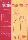 Preisvergleich Produktbild Historias breves para leer: Nivel elemental