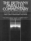 Bethany Parallel Commentary on the New Testament livre