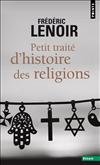 couverture de : Petit trait&eacute; d'histoire des religions