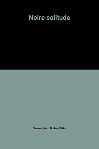 couverture de : Noire solitude