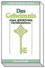 Download Das Geheimnis eines glücklichen Christenlebens Download Das Geheimnis eines glücklichen Christenlebens