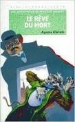 couverture de : Le R&ecirc;ve du mort 