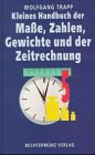 Cover zum Buch Kleines Handbuch der Maße, Zahlen, Ge...
