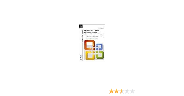 Das Profibuch Zu Microsoft Office Programmierung Visual Basic For Applications Amazon De Seelhofer Martin Bucher