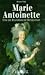 Marie Antoinette und die Französische Revolution