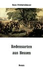 Image de Redensarten aus Hessen (Husum-Taschenbuch)