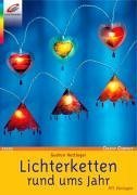 Preisvergleich Produktbild Lichterketten rund ums Jahr: Mit Vorlagen