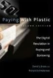 Paying with Plastic - The Digital Revolution in Buying and Borrowing 2e (Mit Press) by 
