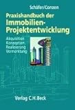 Cover zum Buch Praxishandbuch der Immobilien-Projekt...