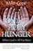 Produktbild One Holy Hunger: When God Is All You Want