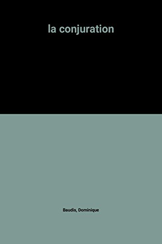 couverture de : La Conjuration