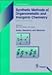Produktbild Synthetic Methods of Organometallic and Inorganic Chemistry (10 Vols. Set). General Techniques and Starting Materials in Organometallic and Inorganic of organometallic & inorganic chemistry