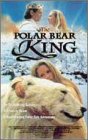 Preisvergleich Produktbild Polar Bear King [VHS]