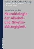 Image de Neurobiologie der Alkohol- und Nikotinabhängigkeit