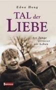 Tal der Liebe: Ein Junge entdeckt das Leben - Großdruck