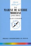 Download La marine de guerre moderne (1915-2015) Download La marine de guerre moderne (1915-2015)