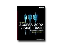 Download Microsoft Access 2002 VBA - Etape par Etape - livre de référence - CD-ROM - français