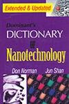 Extended & Updated Dominant’s Dictionary of Nanotechnology