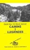 Image de Camins i llegendes (Llibre de Motxilla)