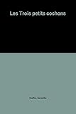 Les Trois petits cochons