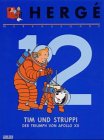 Werkausgabe, 19 Bde., Bd.12, Tim und Struppi, Reiseziel Mond by 