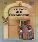 couverture de : Les contes de la Folie M&eacute;ricourt