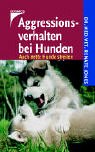 Download Aggressionsverhalten bei Hunden: Auch nette Hunde streiten