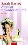 Cover zum Buch Absolut unwiderstehlich