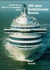 200 Jahre Seefahrtschule Bremen