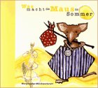 Download Was macht die Maus im Sommer: Lieder & Spiele für Kinder Download Was macht die Maus im Sommer: Lieder & Spiele für Kinder