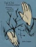 Image de Tai Chi Connections: Advancing Your Tai Chi Experience