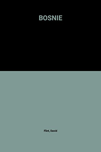 couverture de : BOSNIE : LA PAIX REVIENDRA-T-ELLE UN JOUR ? (LA)