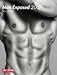 Men Exposed 2007: Art & Image by