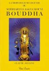 couverture de : La Merveilleuse l&eacute;gende de Siddh&acirc;rtha S&acirc;kya-Mouni Bouddha